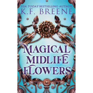 Magical Midlife Flowers