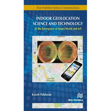 Indoor Geolocation Science and Technology: at the Emergence of Smart World and IoT