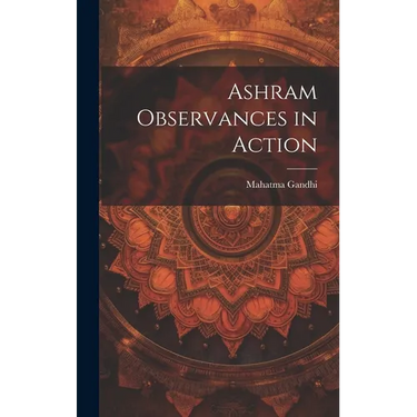 Ashram Observances in Action