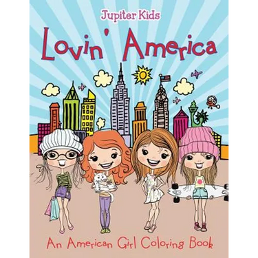 Lovin' America (An American Girl Coloring Book)