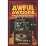 Awful Awesome Action Volume 2: A Journey Through The Wild World of So Bad They're Good Movies