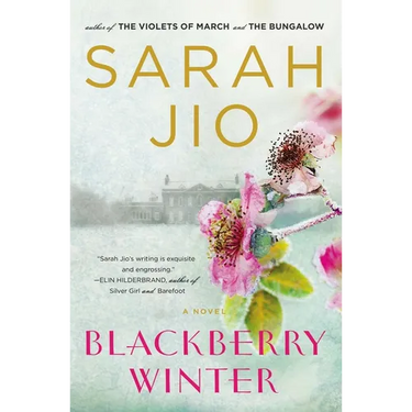Blackberry Winter