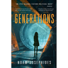 Generations: A Science Fiction Mystery Thriller