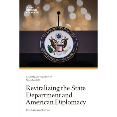 Revitalizing the State Department and American Diplomacy