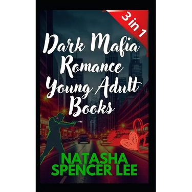 Dark Mafia Romance Young Adult Books 3 in 1: Erotic Novels for Women and men, Explicit sex, Only for Adults, Short Stories +18