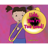 Lida, You're Too Loud!