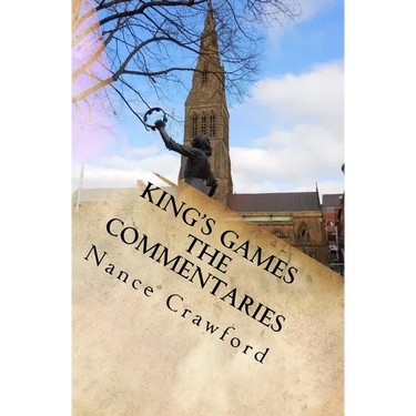King's Games The Commentaries