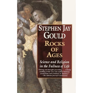Rocks of Ages: Science and Religion in the Fullness of Life