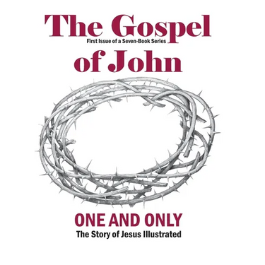 The Gospel of John: First Issue of a Seven-Book Series