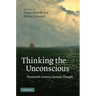 Thinking the Unconscious