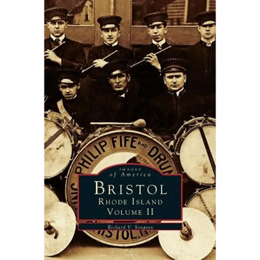 Bristol, Rhode Island, Volume II