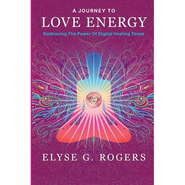 A Journey to Love Energy: Embracing the Power of Digital Healing Tones