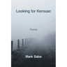 Looking for Kerouac