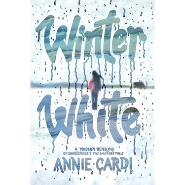Winter White: A Modern Retelling of Shakespeare's the Winter's Tale