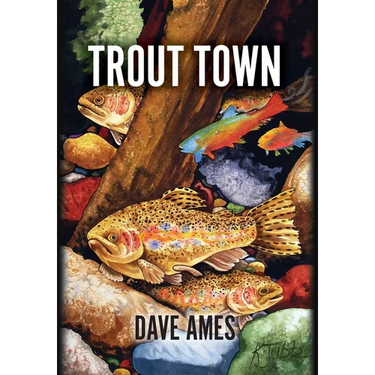 Trout Town