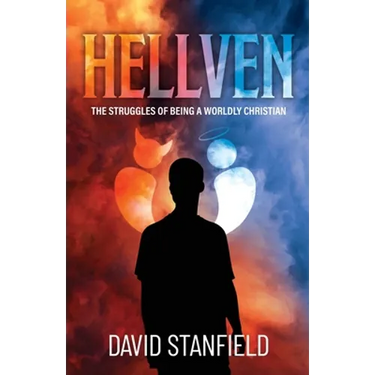 Hellven: The Struggles of Being a Worldly Christian