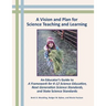 A Vision and Plan for Science Teaching and Learning