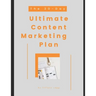 The 30-Day Ultimate Content Marketing Plan