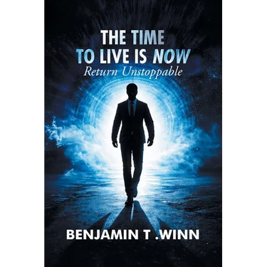 The Time to Live is Now: Return Unstoppable