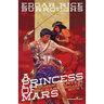 A Princess of Mars: 100th Anniversary Black and White Illustrated Edition