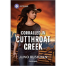 Corralled in Cutthroat Creek