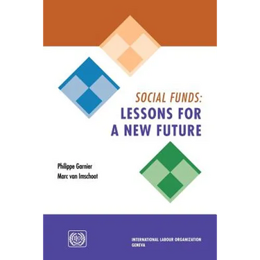 Social funds: Lessons for a new future
