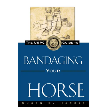 The Uspc Guide to Bandaging Your Horse
