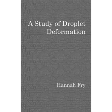 A study of droplet deformation
