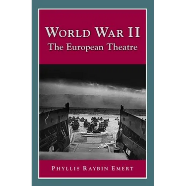 World War II: The European Theatre