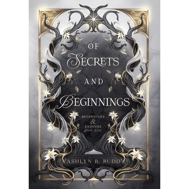 Of Secrets and Beginnings