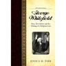 Inventing George Whitefield: Race, Revivalism, and the Making of a Religious Icon