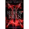 A Shadow Falls