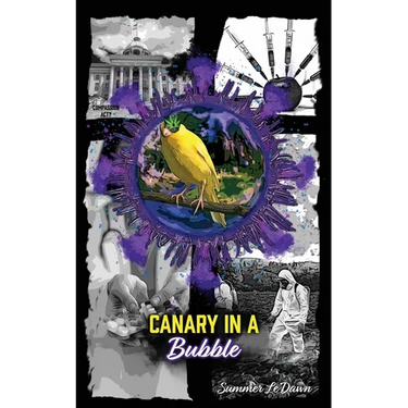 Canary in a Bubble