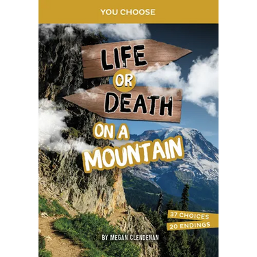 Life or Death on a Mountain: An Interactive Survival Adventure