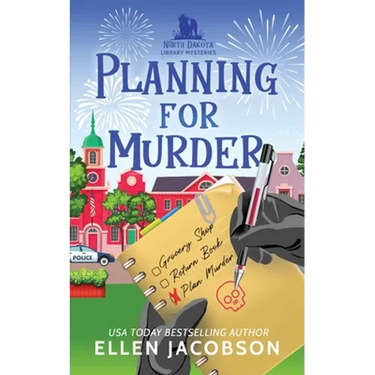 Planning for Murder: A North Dakota Library Mystery Prequel