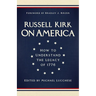 On America: How to Understand the Legacy of 1776