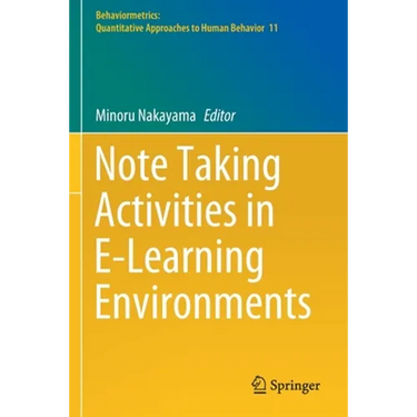 Note Taking Activities in E-Learning Environments