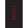 Loneliness: The devil and the salvor