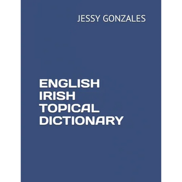 English Irish Topical Dictionary