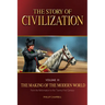 The Story of Civilization: The Making of the Modern World Text Book