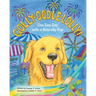 Golly-Oodle-Lolly!: One Fine Day with a Rascally Pup