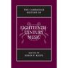 The Cambridge History of Eighteenth-Century Music