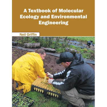 A Textbook of Molecular Ecology and Environmental Engineering