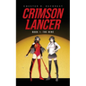 Crimson Lancer: Book 1: The Nine