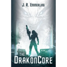 The DrakonCore