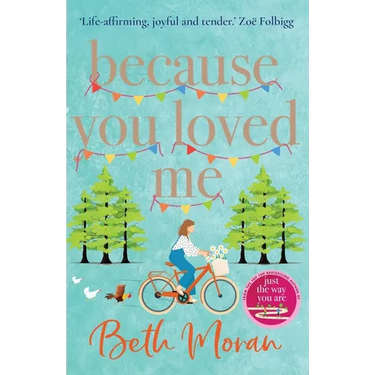 Because You Loved Me
