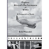 Fighter Aircraft Performance of WW2