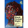 Black Orchid Night