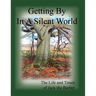 Getting By in A Silent World