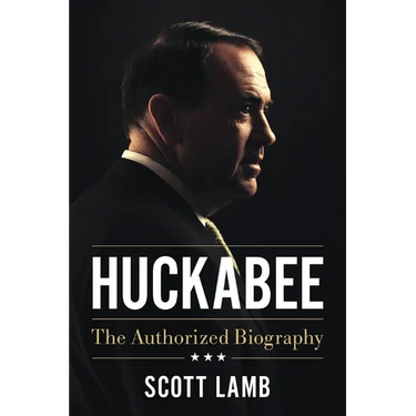Huckabee: The Authorized Biography